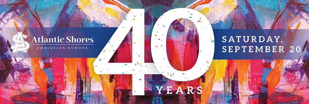Colorful 40th anniversary banner for Atlantic Shores Christian School event