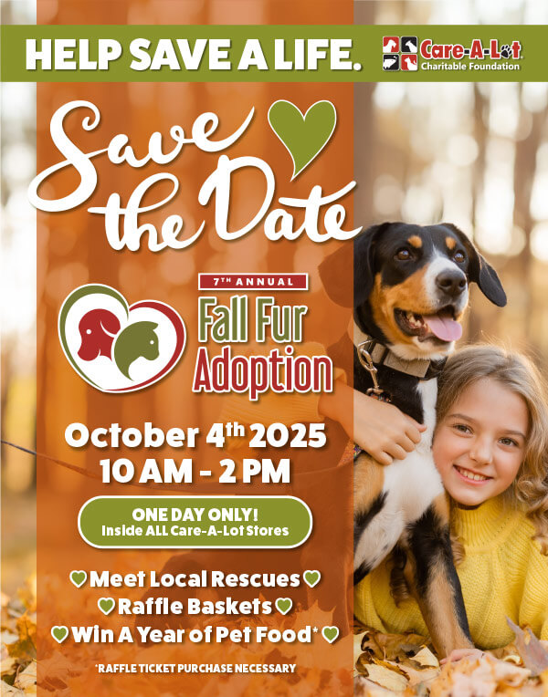 Save the date flyer from Care-A-Lot for their Fall Fur Adoption event on October 4th.